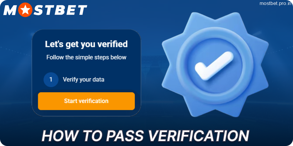 Guide on Mostbet account verification for players from India