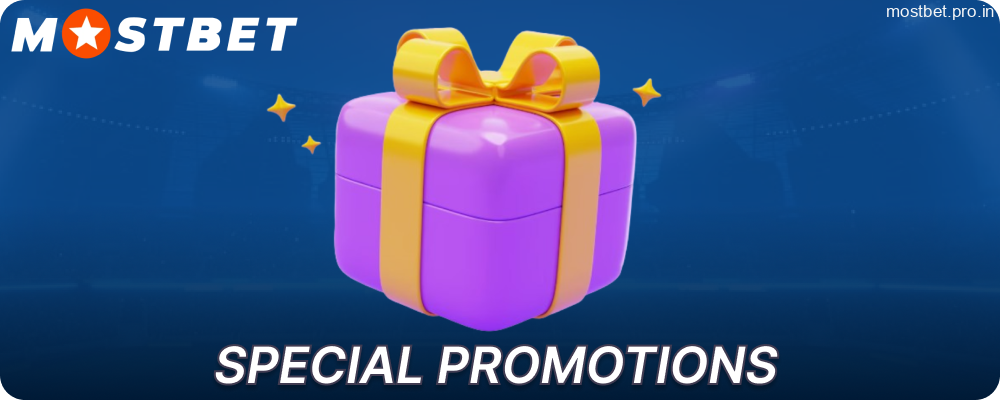Mostbet special promotions for players from India