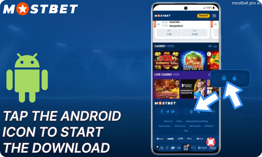 Tap the Android icon on Mostbet to start the download