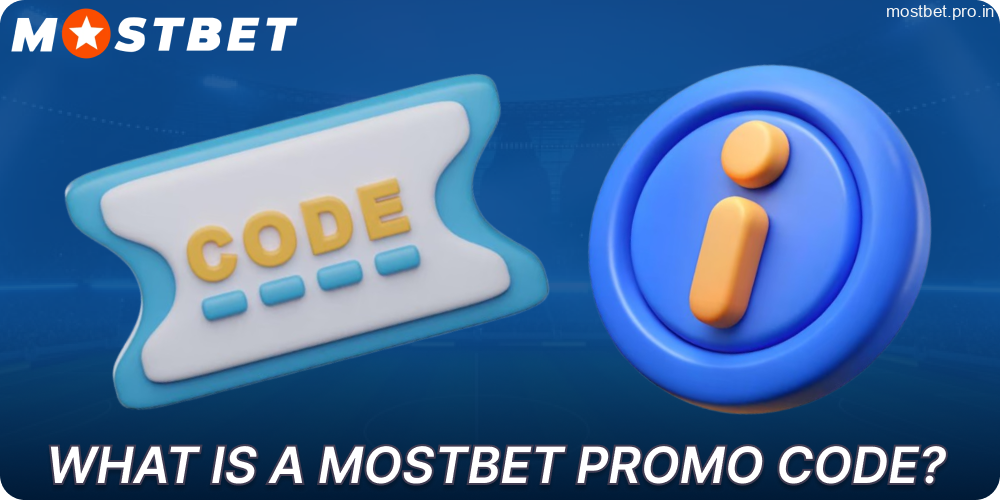 Main information about Mostbet promo codes for players from India